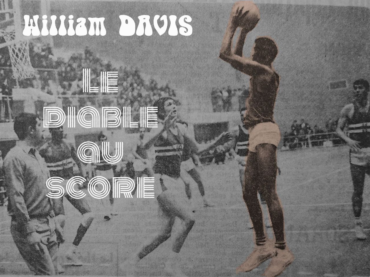 William Davis - Le diable au score1.jpg